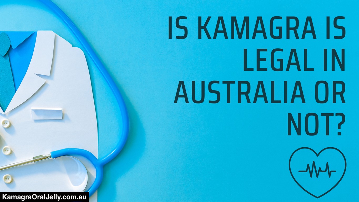 Is_Kamagra_Legal_In_Australia_Or_Not
